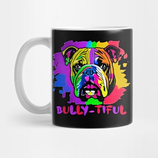 Bully-Tiful Mug